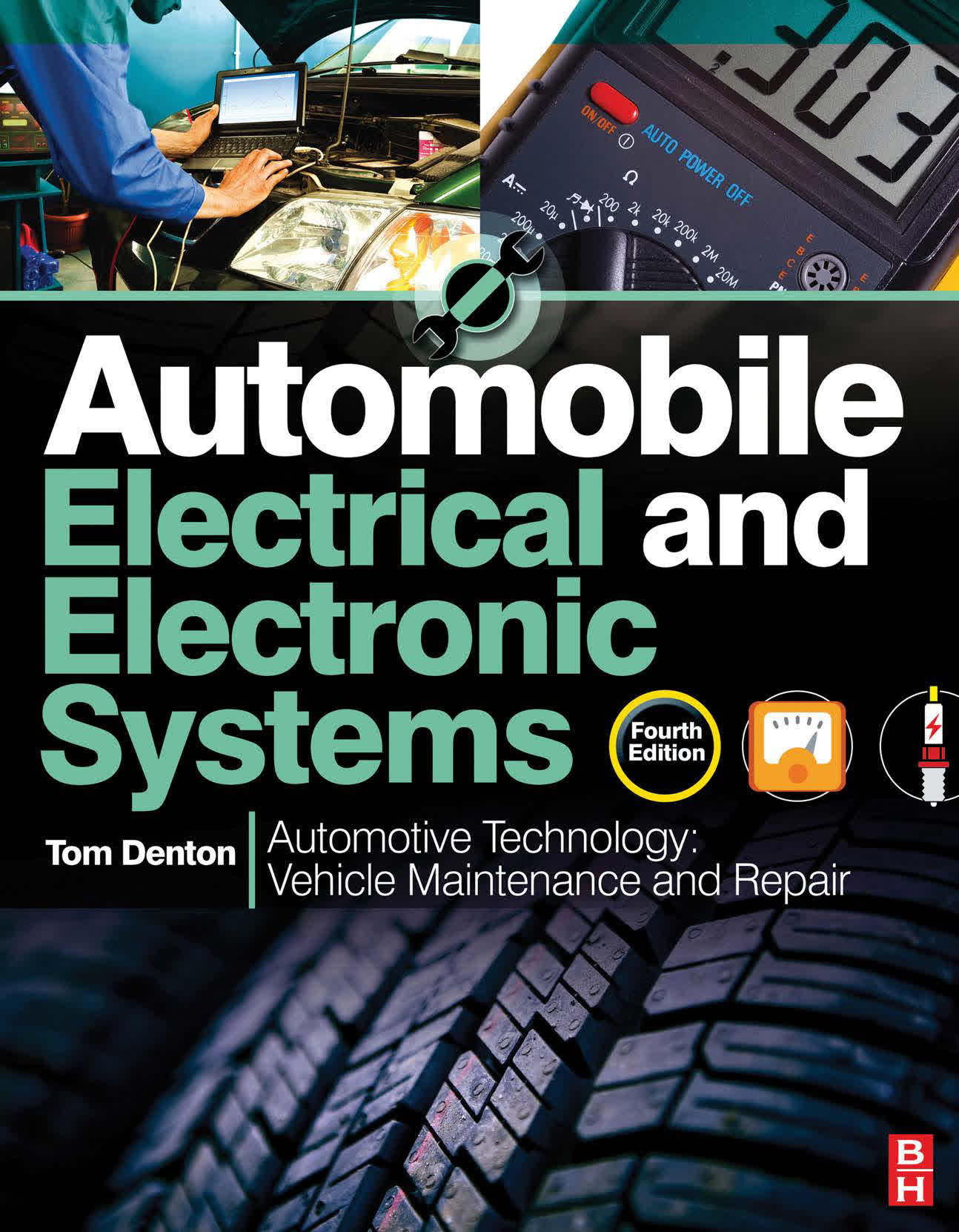 Automobile Electrical and Electronic Systems Fourth Edition